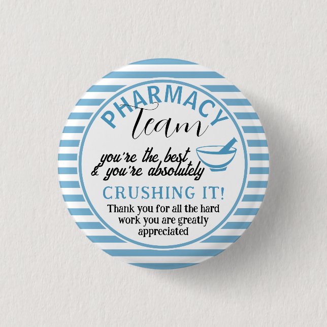 Pharmacy team appreciation thank you 3 cm round badge (Front)