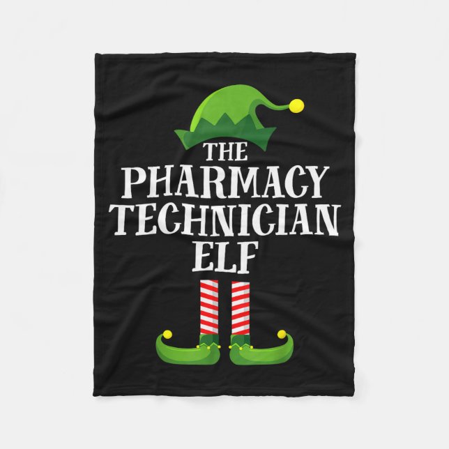 Pharmacy Tech Elf Matching Family Group Christmas  Fleece Blanket (Front)