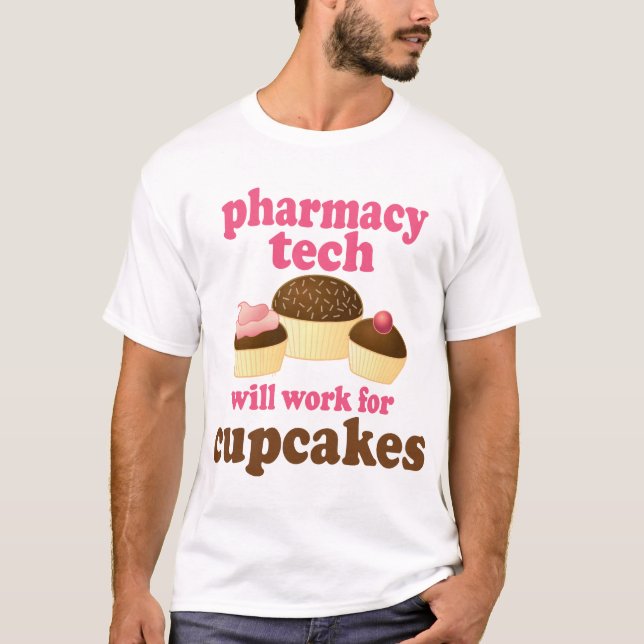 Pharmacy Tech (Funny) Gift T-Shirt (Front)