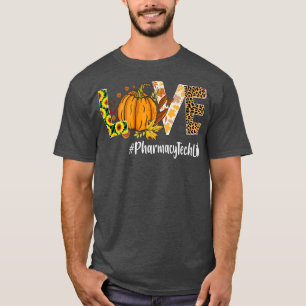 Pharmacy Tech Love Fall Pumpkin leopard Halloween  T-Shirt