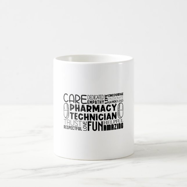 Pharmacy Tech Quote Medicine Pharmacist Technician Coffee Mug (Center)