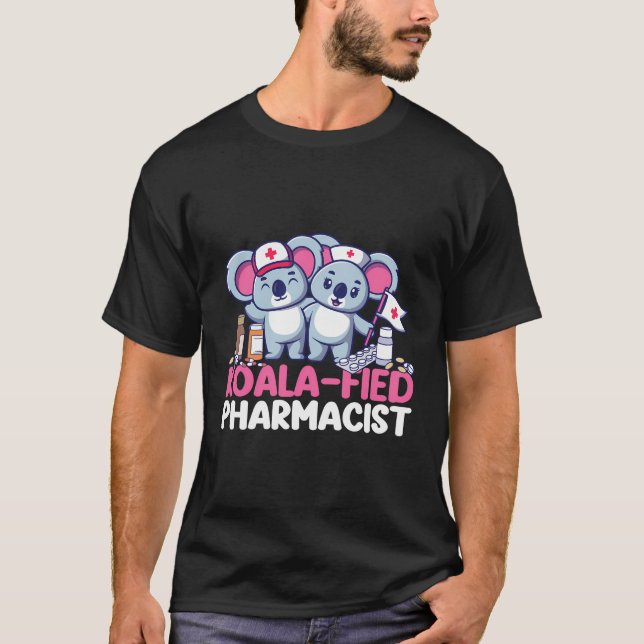 Pharmacy Tech Technician Pharmacist Student Koala  T-Shirt (Front)