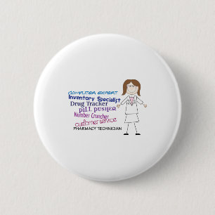 Pharmacy Technician 6 Cm Round Badge