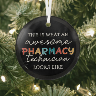 Pharmacy Technician Awesome Pharmacy Tech Funny Glass Tree Decoration