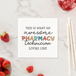 Pharmacy Technician Awesome Pharmacy Tech Funny Napkin