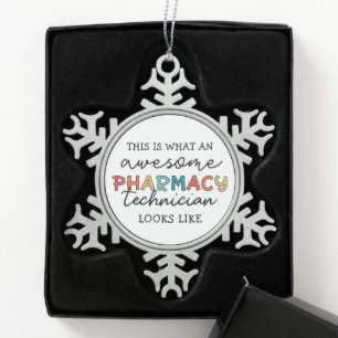 Pharmacy Technician Awesome Pharmacy Tech Funny Snowflake Pewter Christmas Ornament