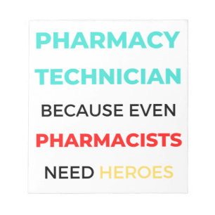 Pharmacy Technician Because Even Pharmacists 2 Notepad