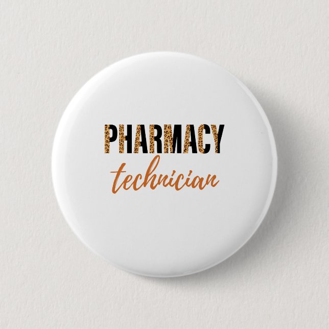 Pharmacy Technician CPHT Leopard Print 6 Cm Round Badge (Front)