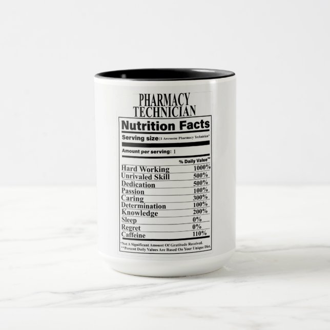 Pharmacy Technician Nutrition Facts Mug (Center)