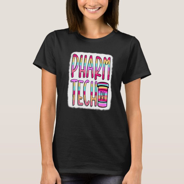 Pharmacy Technician Pharm Tech Pharmacist Medicine T-Shirt (Front)