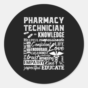 Pharmacy Technician Quote Medicine Pharmacist Classic Round Sticker