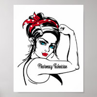 Pharmacy Technician Rosie The Riveter Pin Up