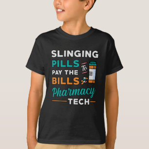 Pharmacy Technician Slinging Pills Pharmacist Gift T-Shirt