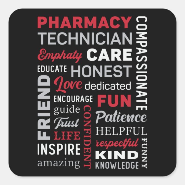 Pharmacy Technician Tech Medicine Pharmacist Quote Square Sticker (Front)