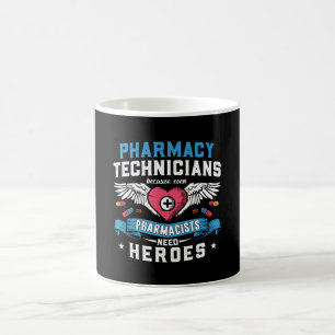 Pharmacy Technicians Technician Tech Pharmacists Coffee Mug