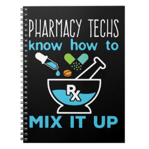 Pharmacy Techs Know How to Mix It Up Notebook