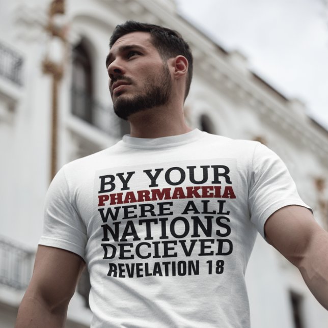 PHARMAKEIA, VACCINE, MARK OF THE BEAST,  T-SHIRTS (Creator Uploaded)