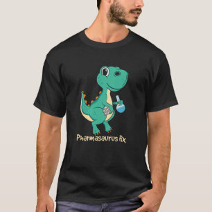 Pharmasaurus Rx - Gift T-Shirt