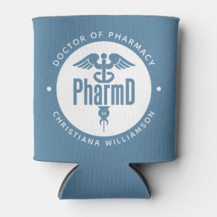 PharmD Doctor of Pharmacy Graduation Pharmacist Can Cooler