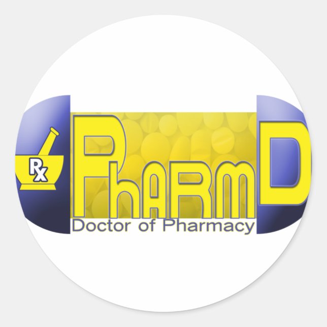 PharmD - Doctor of Pharmacy PILL Classic Round Sticker (Front)