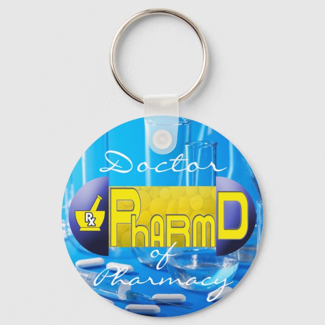 PharmD - Doctor of Pharmacy PILL Key Ring (Front)