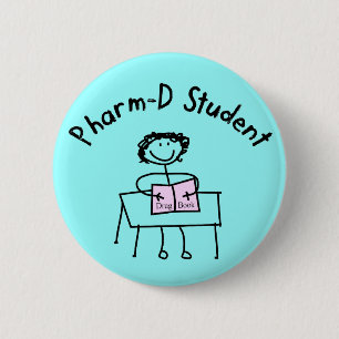PharmD Pharmacy Student Gifts 6 Cm Round Badge