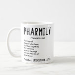 Pharmily Funny Pharmacy for Pharmacy Technician  Coffee Mug<br><div class="desc">Pharmily Definition Funny Coffee Mug for Pharmacy Technician,  Pharmacist.
Perfect Gift for all pharmacists. or anyone who who works in Pharmacy</div>