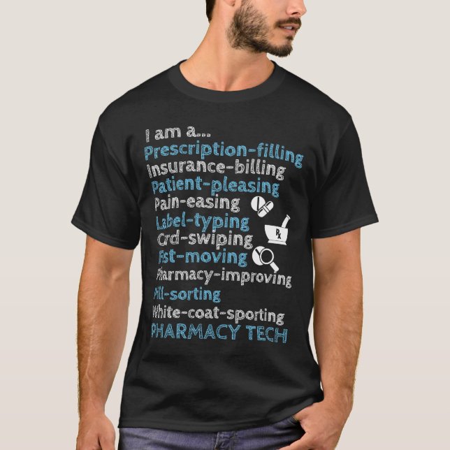 Pharrmacy tech - Pharmacy Technician gifts T-Shirt (Front)