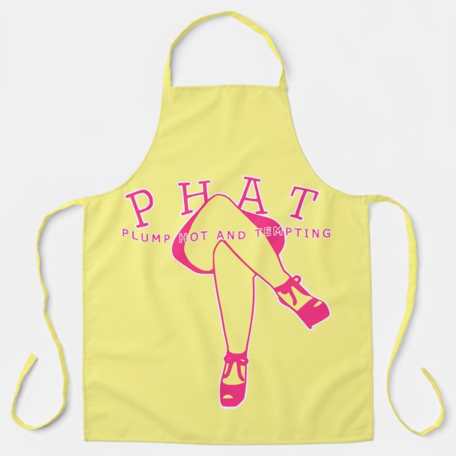 PHAT Plump Hot and Tempting Apron (Front)
