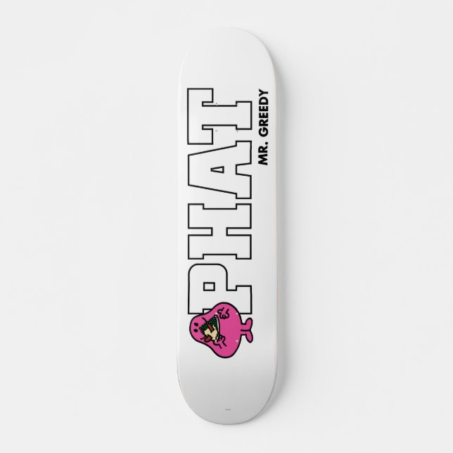 PHAT SKATEBOARD (Front)