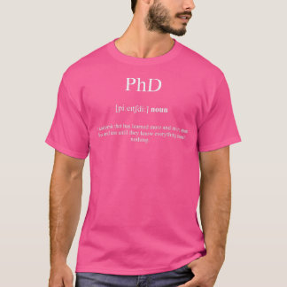 PhD Definition Dictionary Black Edition 1 T-Shirt