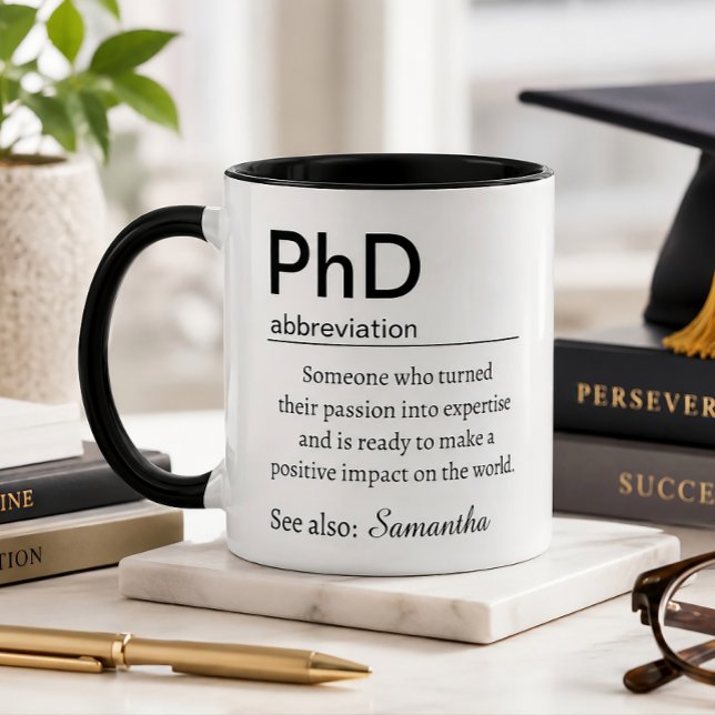 PhD Definition Mug Doctorate Graduation Gift (Creator Uploaded)