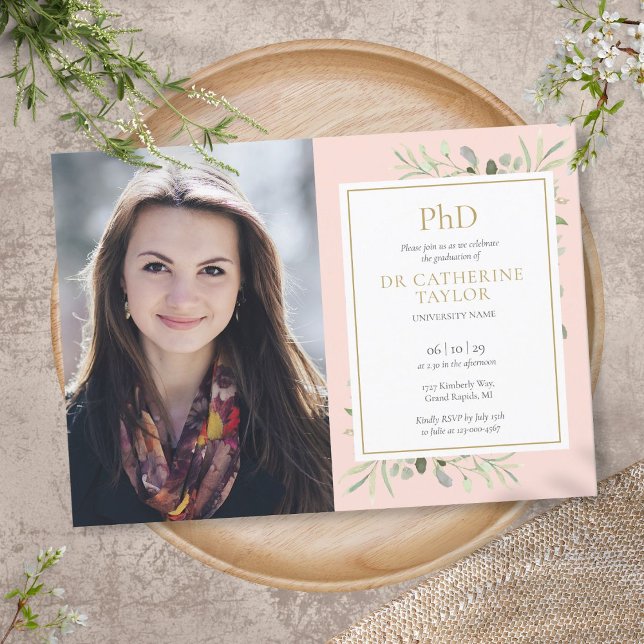 PhD Degree Blush Pink Greenery Graduation Photo Invitation (Creator Uploaded)