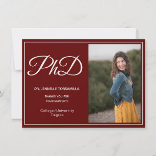 PhD degree Burgundy White Photo Script Graduation Announcement