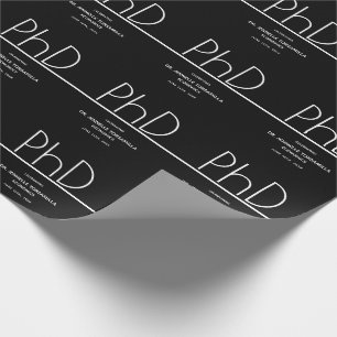 PhD degree Graduation Party Black Wrapping Paper