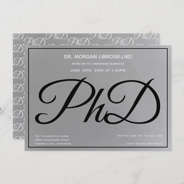 PhD degree Grey Silver Black Graduation Party Invitation (Front/Back)