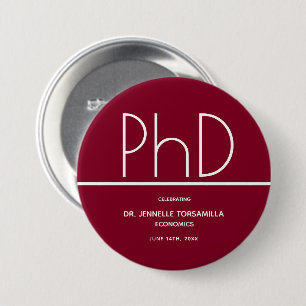PhD degree Keepsake Graduation 7.5 Cm Round Badge