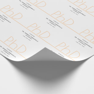 PhD degree White Cream Grey Graduation Party Wrapping Paper
