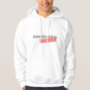 PhD Dissertation Defense graphic Doctoral Graduati Hoodie