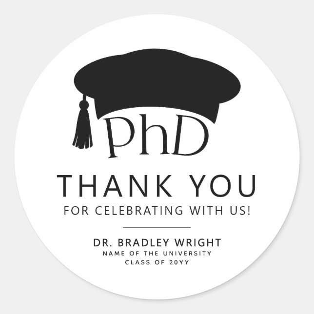 PhD Doctoral Grad Hat Graduation Thank You Classic Round Sticker (Front)