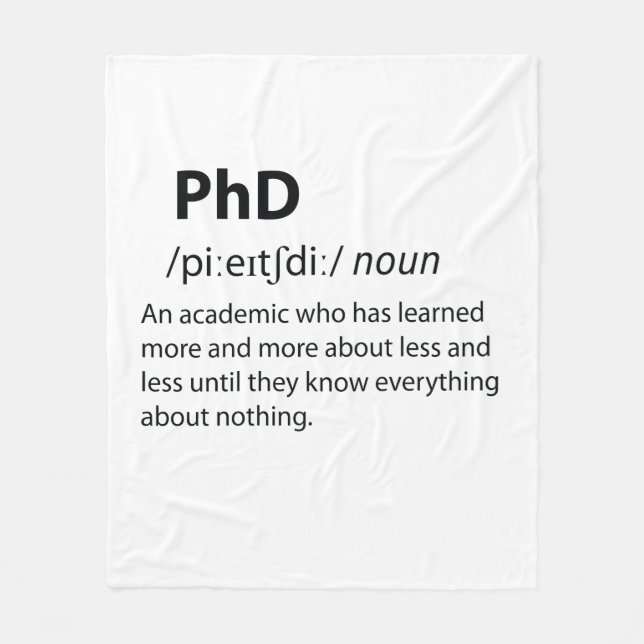 PhD Funny Dictionary Definition Fleece Blanket (Front)