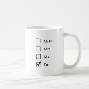 PhD gifts for women Coffee Mug
