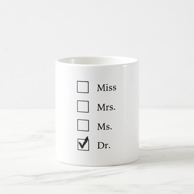 PhD gifts for women Coffee Mug (Center)