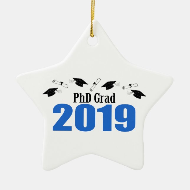 PhD Grad 2019 Caps And Diplomas (Blue) Ceramic Ornament (Front)