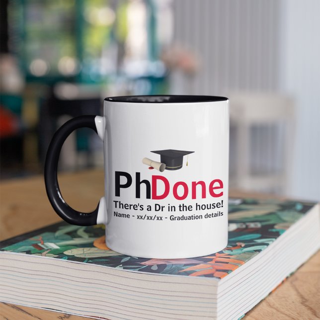 PhD Gradation Congrats Doctorate - Dr In The House Coffee Mug (Creator Uploaded)
