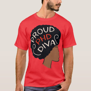 PhD Graduation Art For Afro Doctorate Degree T-Shirt