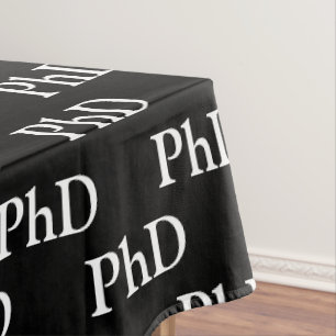 PhD Graduation Grad Graduate Black Tablecloth