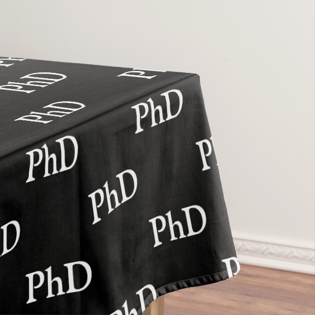 PhD Graduation Grad Graduate Black Tablecloth (In Situ)