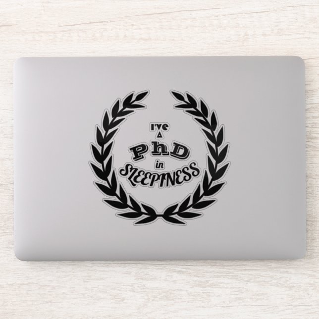 PhD in Sleepiness Funny Academic Humour Sticker (Computer)