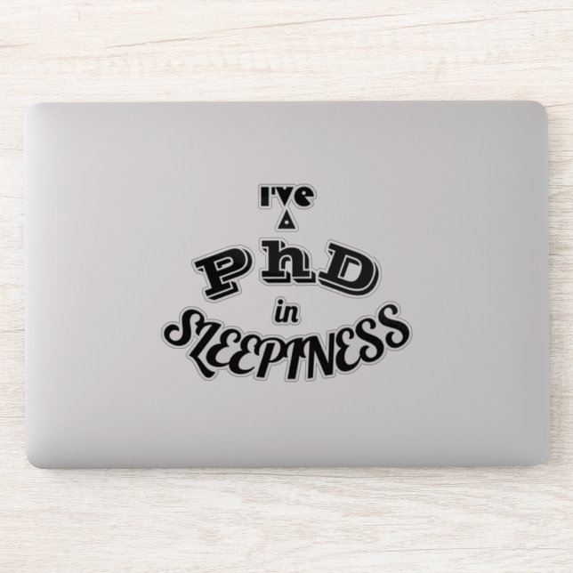 PhD in Sleepiness Funny Academic Humour Sticker (Computer)